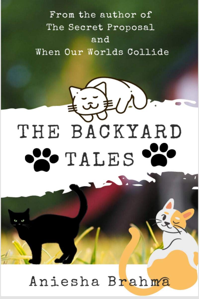 The Backyard Tales : The Beginning Of Everything