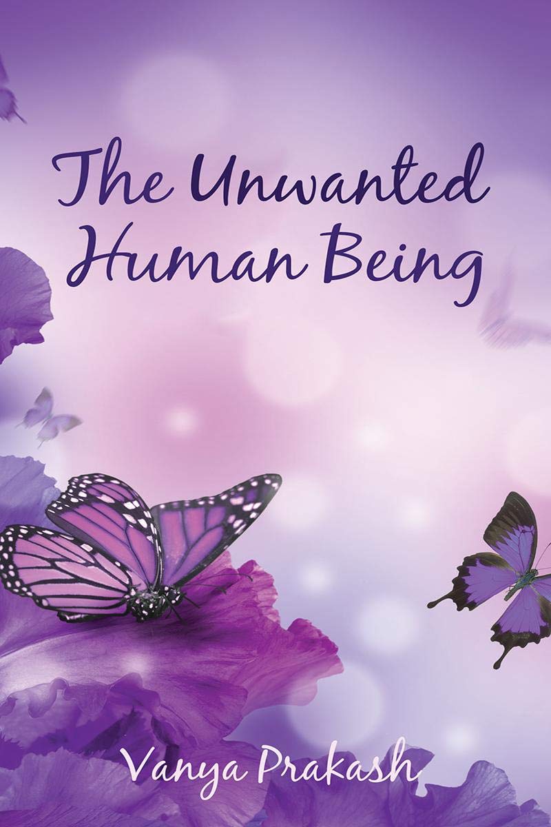 The Unwanted Human Being