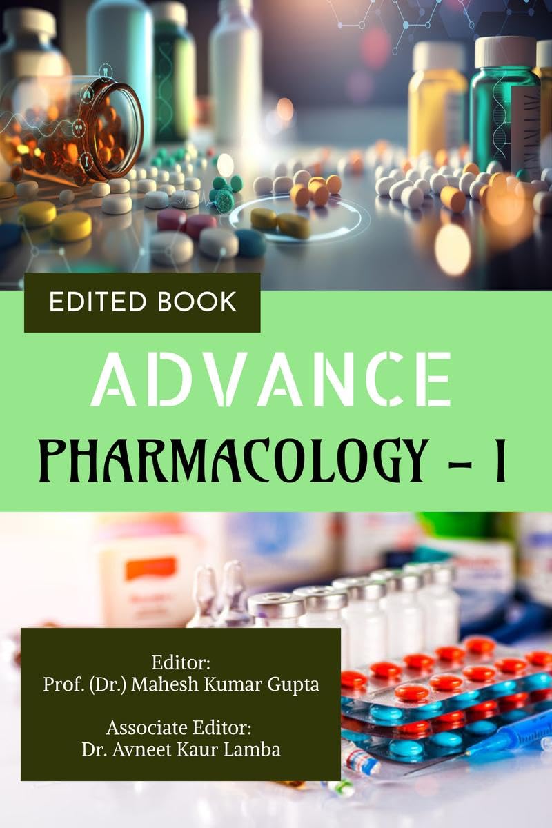 EDITED BOOK: ADVANCED PHARMACOLOGY  l