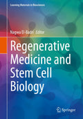 Regenerative Medicine and Stem Cell Biology (Learning Materials in Biosciences)