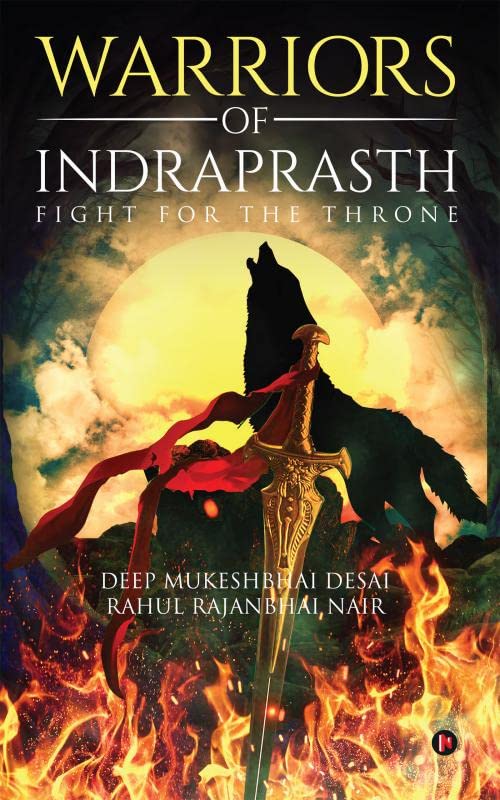 Warriors of Indraprasth : Fight for the Throne