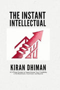 The instant intellectual