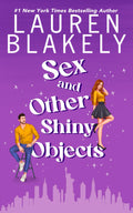 Sex and Other Shiny Objects: 2 (Boyfriend Material)