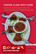 Masterclass with VIVEK : Become a pro of Pan Asian/Desi Chinese food
