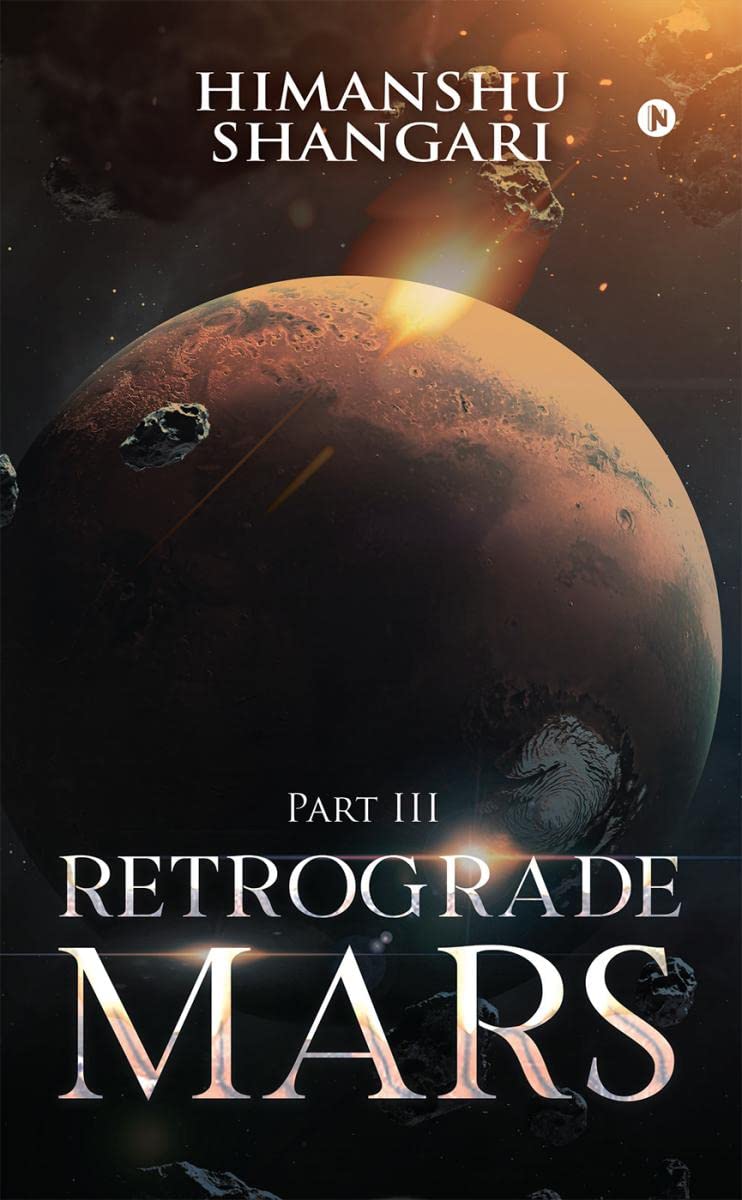 Retrograde Mars  Part III