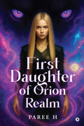 First Daughter Of Orion Realm