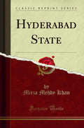 Hyderabad State (Classic Reprint)