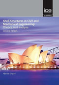 SHELL STRUCTURES IN CIVIL AND MECHANICAL ENGINEERING 2ED (PB 2017)