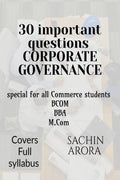 30 Important questions CORPORATE GOVERNANCE: Quick Revision on corporate governance