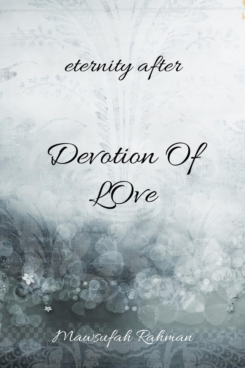 Devotion Of Love: Eternity After
