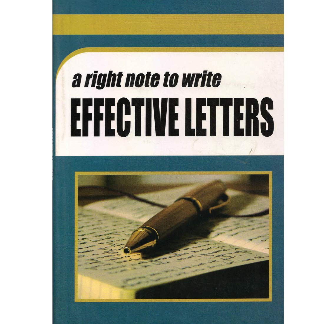 A Right Note to Write Effective Letters