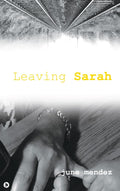 Leaving Sarah June Mendez