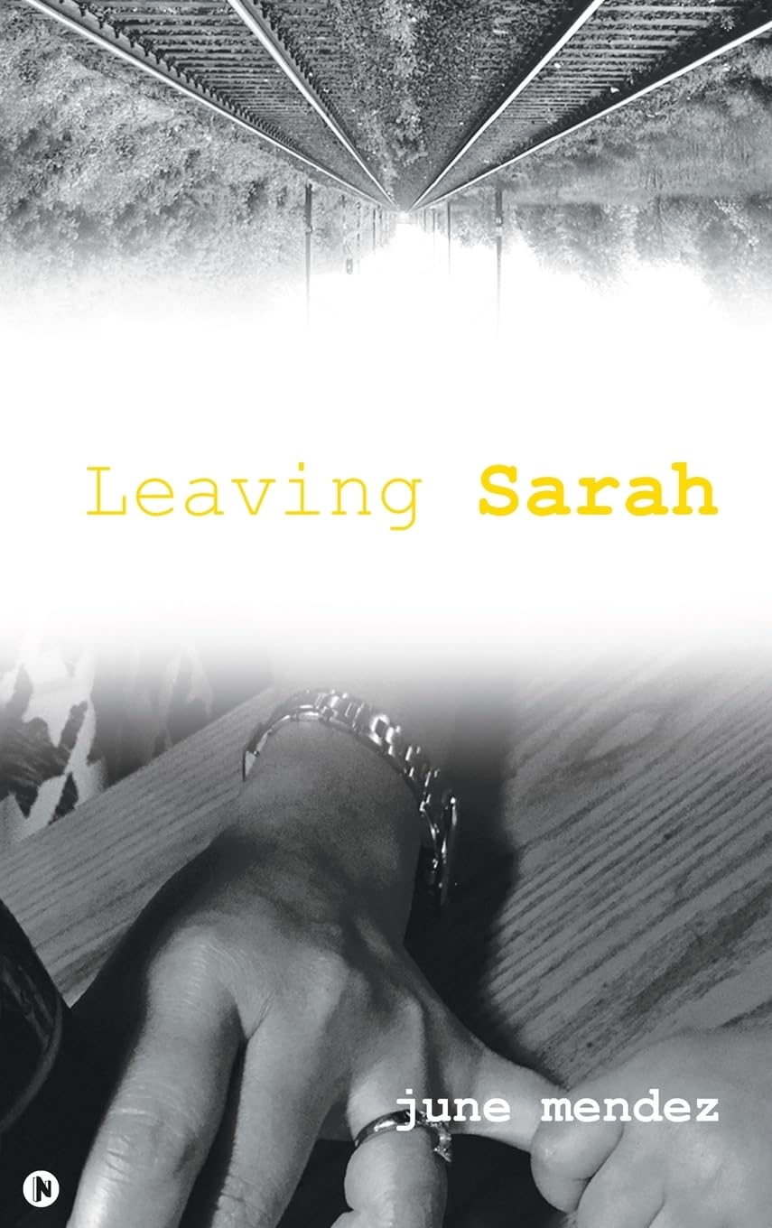 Leaving Sarah June Mendez