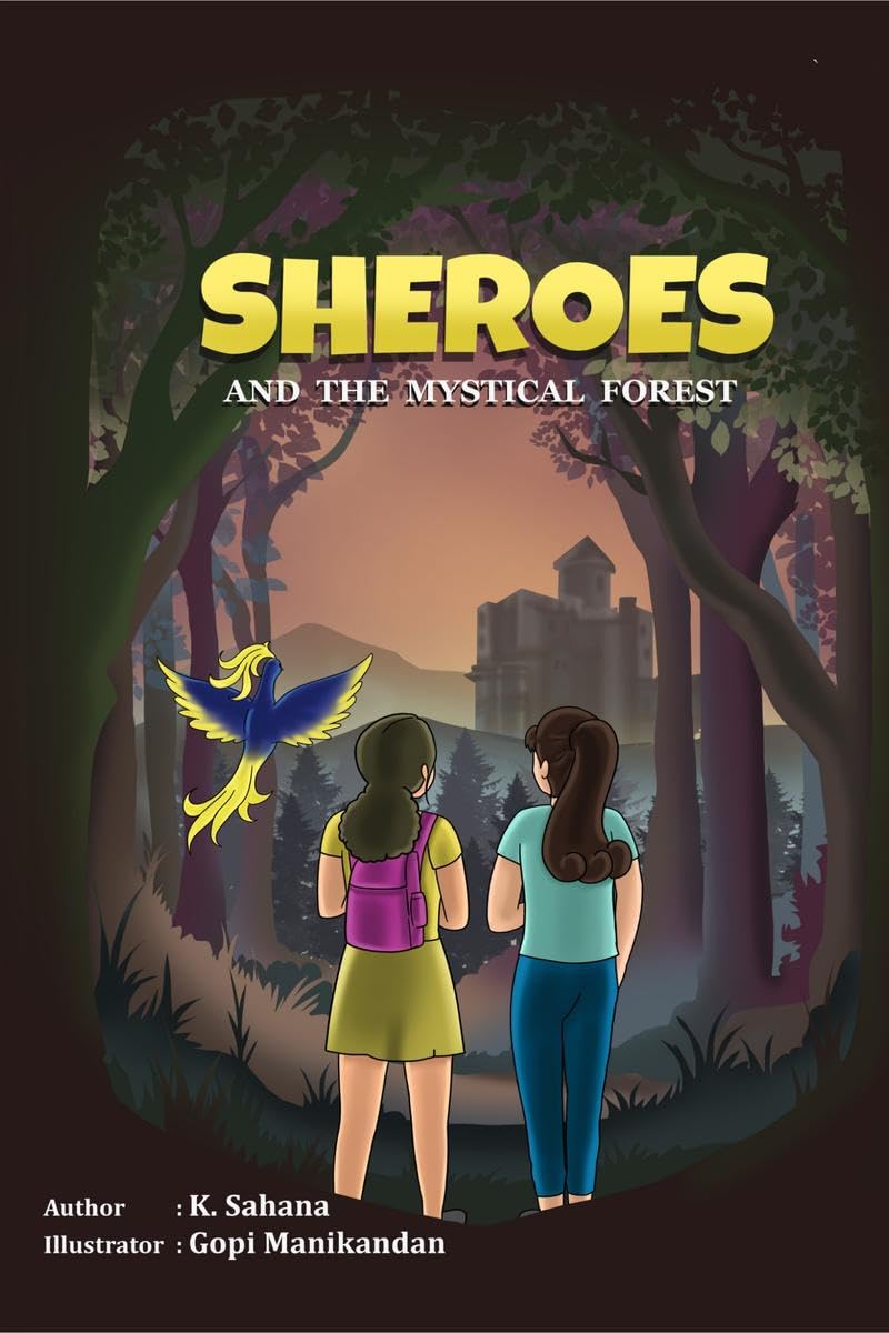 SHEROES AND THE MYSTICAL FOREST