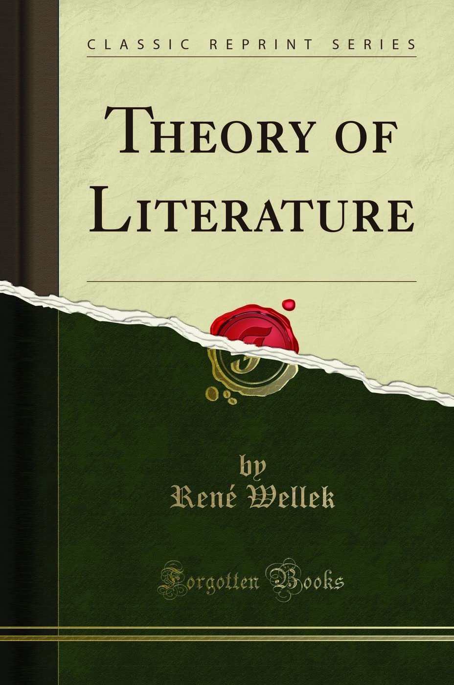 Theory of Literature (Classic Reprint)