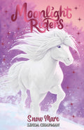 MOONLIGHT RIDERS: SNOW MARE: Book 5