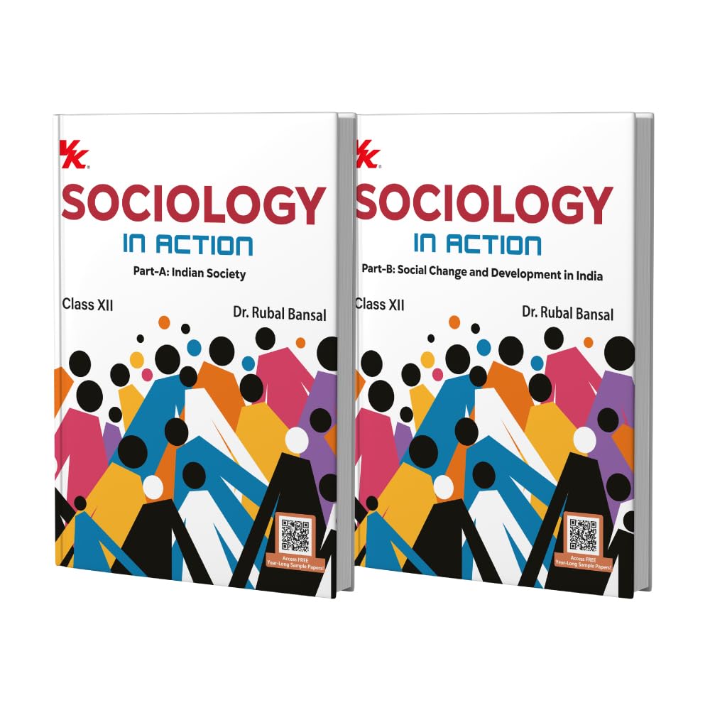 Sociology in Action  Class 12 (Parts A & B) | CBSE 202627 | Indian Society & Social Change in India | By Dr. Rubal Bansal