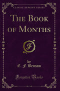 The Book of Months (Classic Reprint)