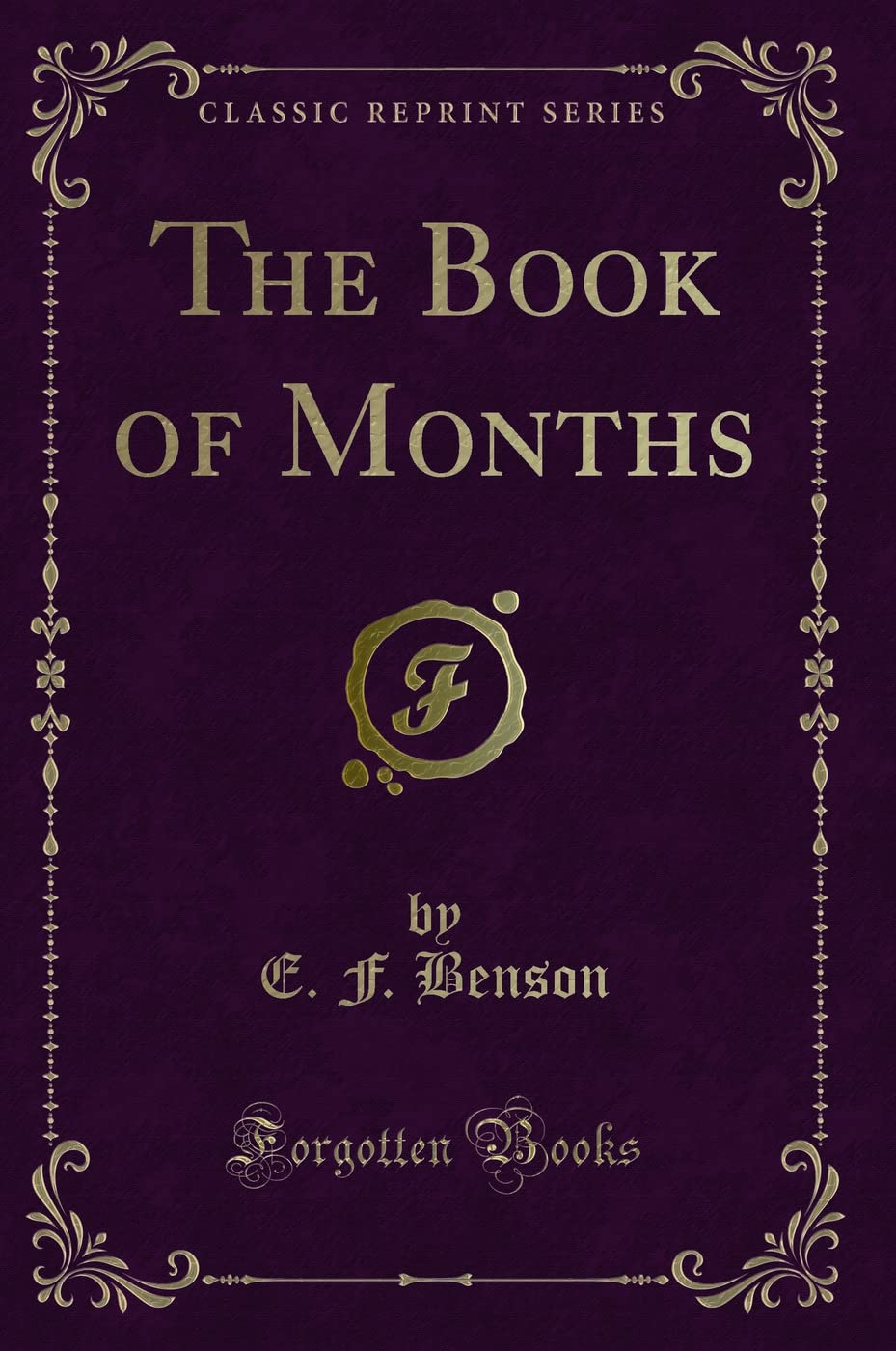 The Book of Months (Classic Reprint)