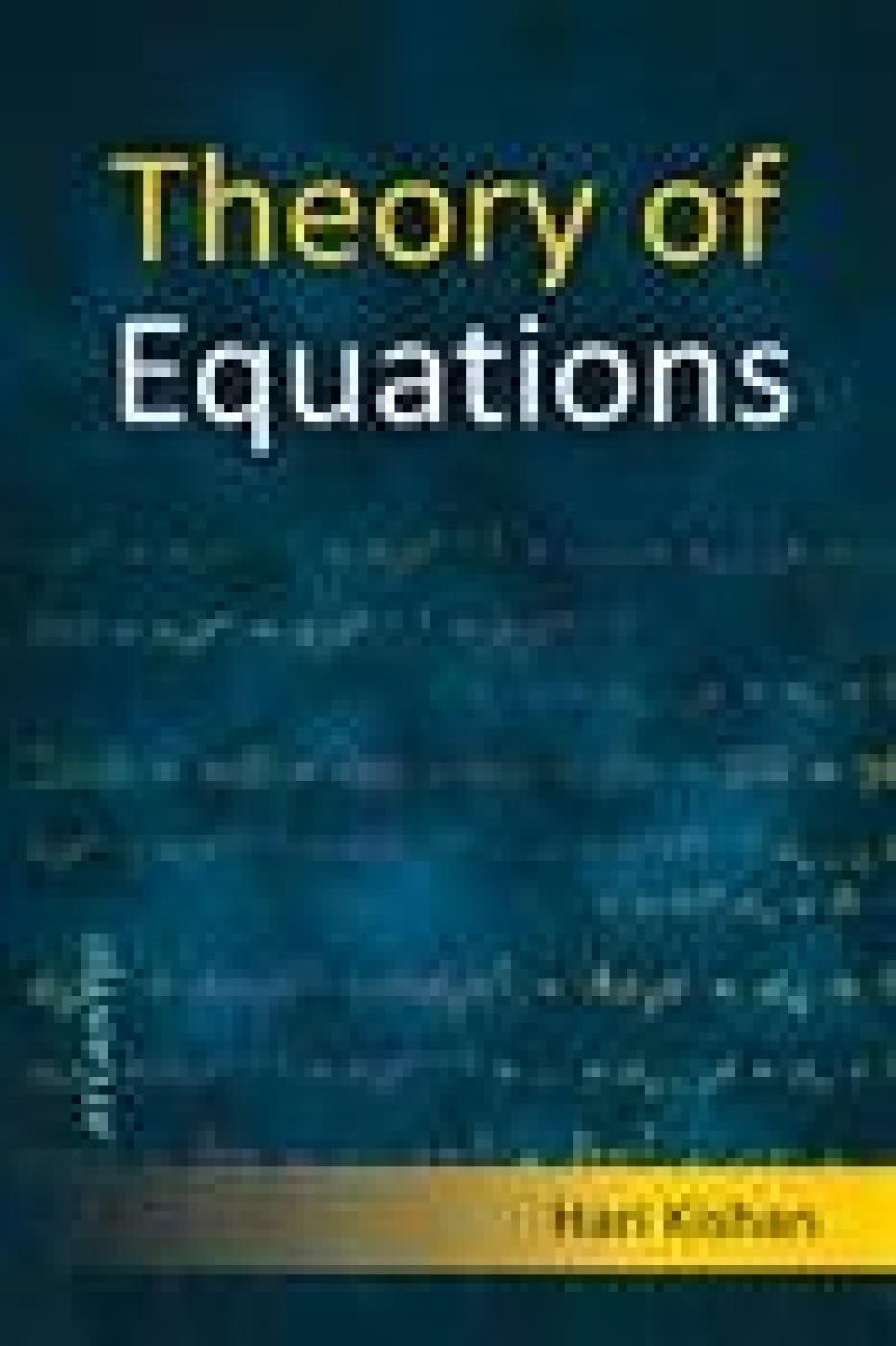 Theory Of Equations