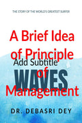 A Brief Idea of Principles of Managementasics of management : Principle of management