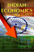 INDIAN ECONOMICS AT A GLANCE