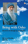Being With Osho