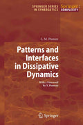 Patterns and Interfaces in Dissipative Dynamics (Springer Series in Synergetics)