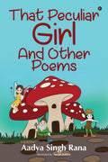 That Peculiar Girl and Other Poems