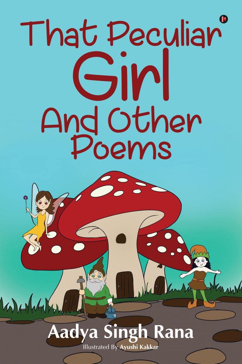 That Peculiar Girl and Other Poems