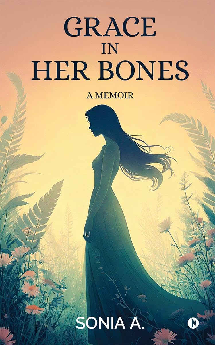 Grace in Her Bones: A Memoir