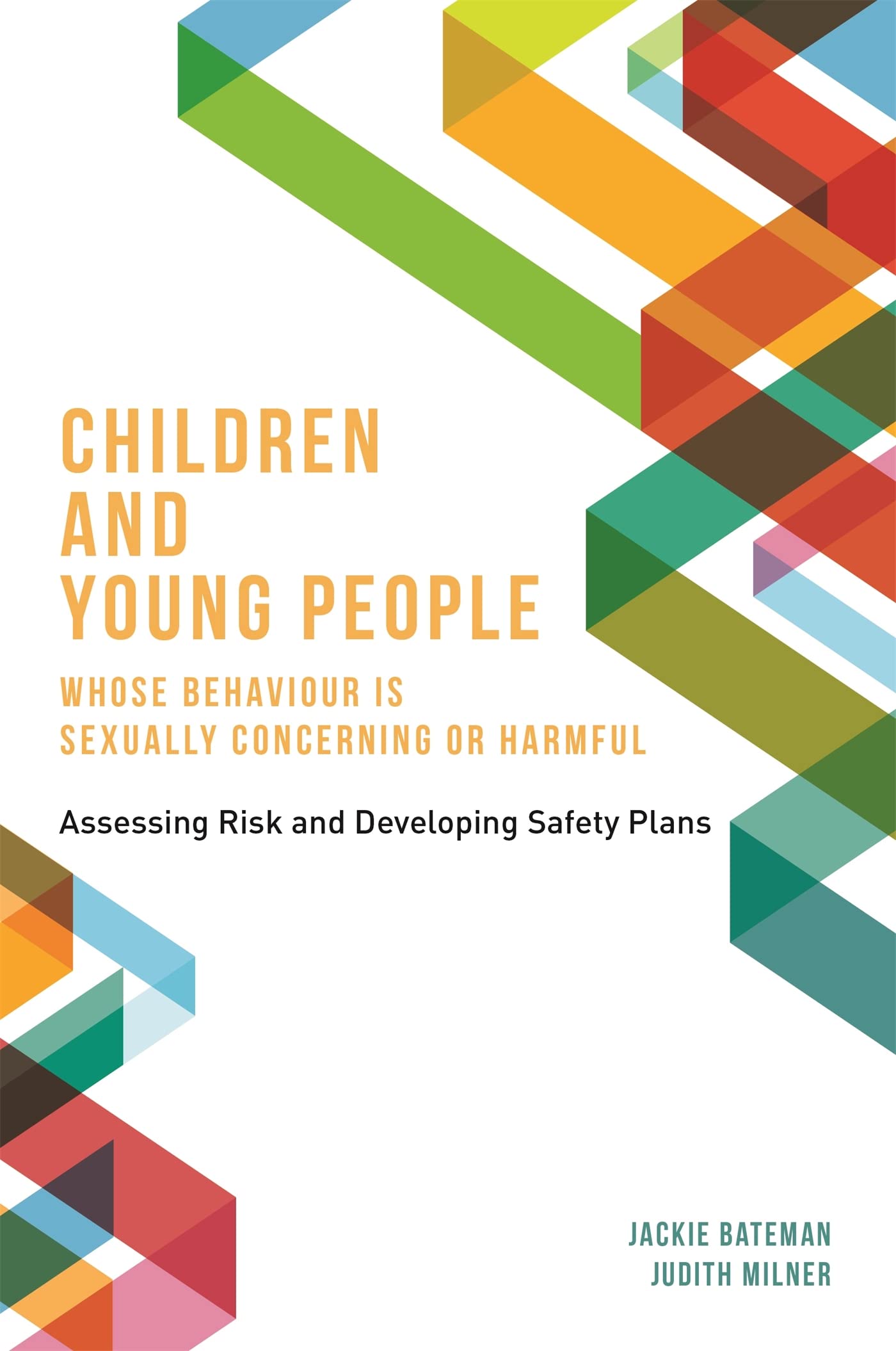 CHILDREN AND YOUNG PEOPLE WHOSE BEHAVIOUR IS SEXUALLY CONCERNING OR HARMFUL