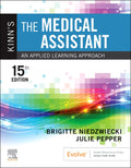 Kinns The Medical Assistant: An Applied Learning Approach