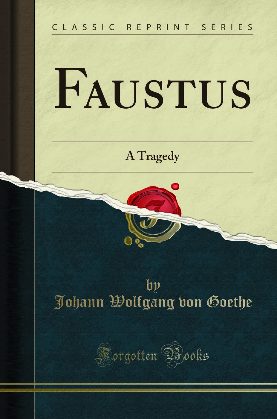 Faustus: A Tragedy (Classic Reprint)