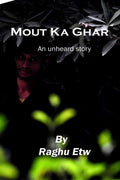 Mout Ka Ghar