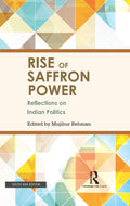 Rise of Saffron Power: Reflections on Indian Politics