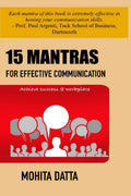 15 Mantras For Effective Communication : Achieve Success @ Workplace