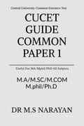 Cucet Guide Common Paper 1 : For M.A, M.Sc, M.Com, M.Phil, Ph.D