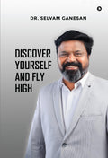 Discover Yourself And Fly High