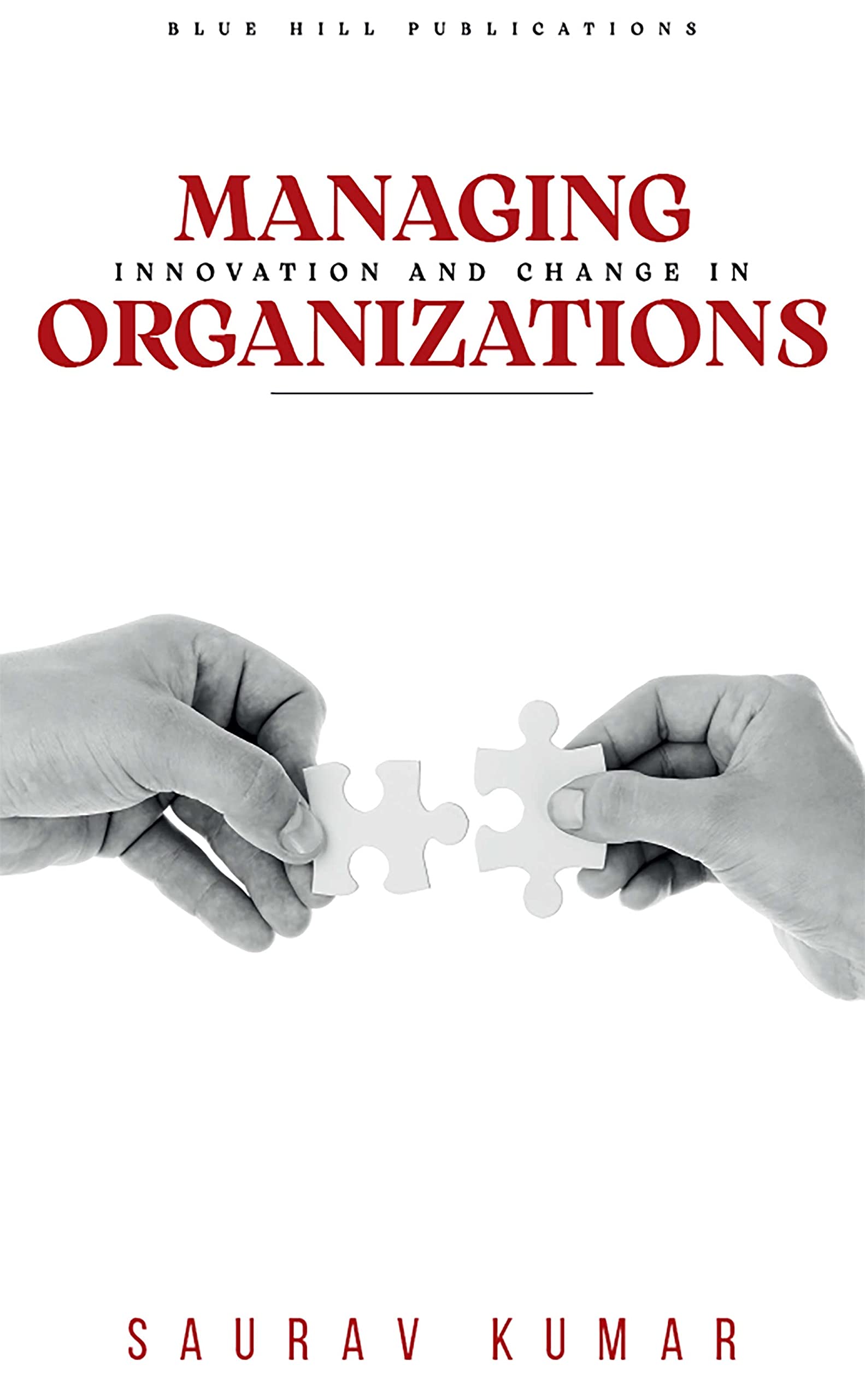 Managing innovation and change