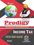 Prodigy of Income Tax (Solved Answers of Past Years Question Papers)