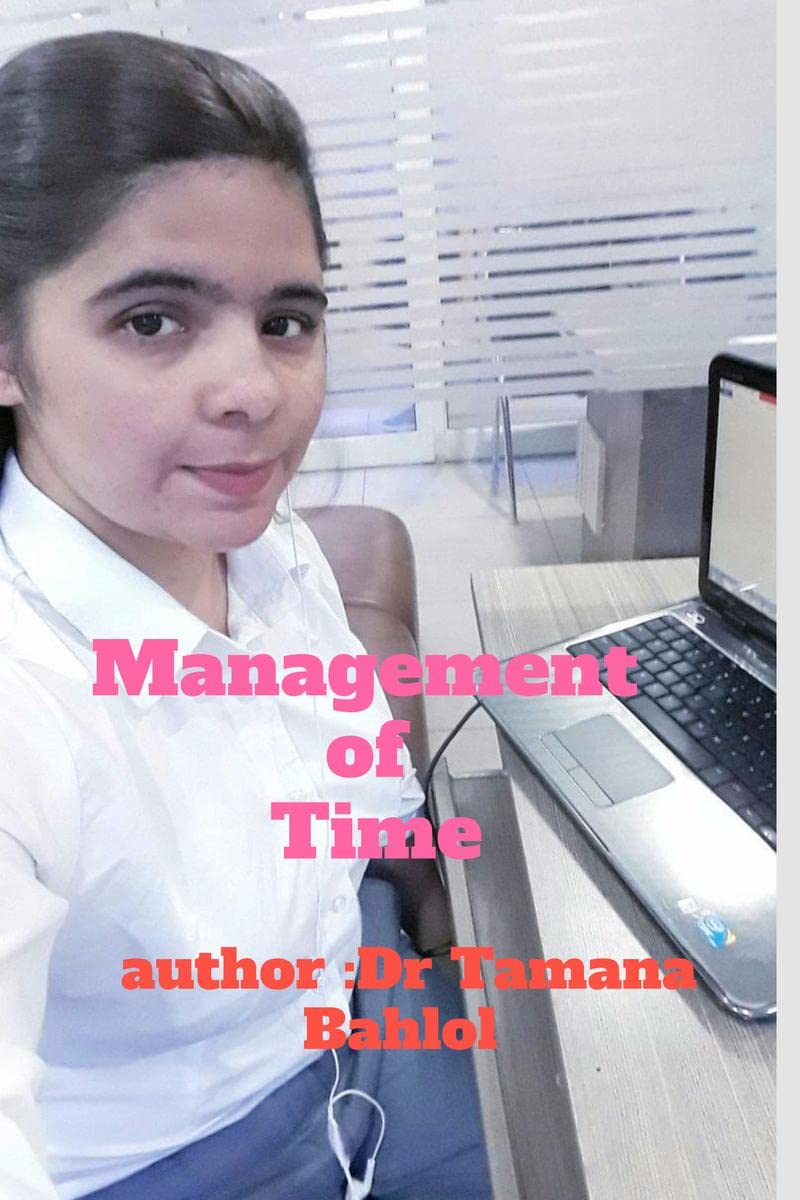 Management of Time : Management of Time