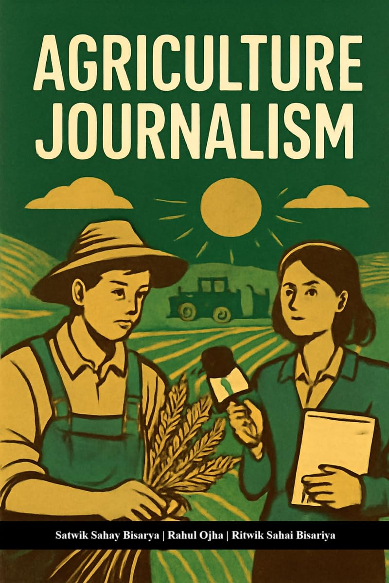 AGRICULTURE JOURNALISM :  