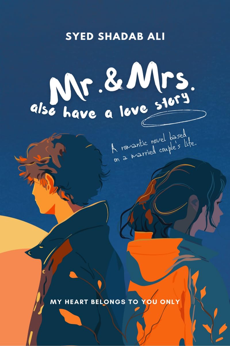 Mr. & Mrs. Also Have A Love Story