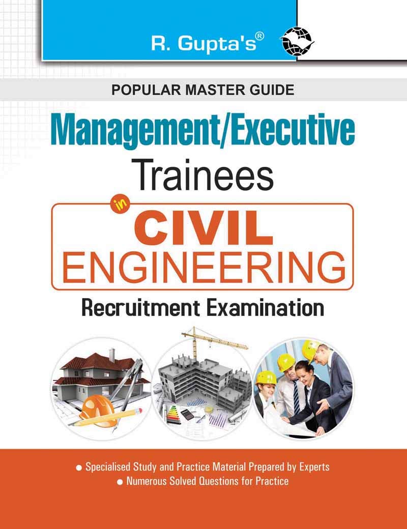 Coal India Limited (CIL): Management/Executive Trainees  Civil Engineering Recruitment Exam Guide