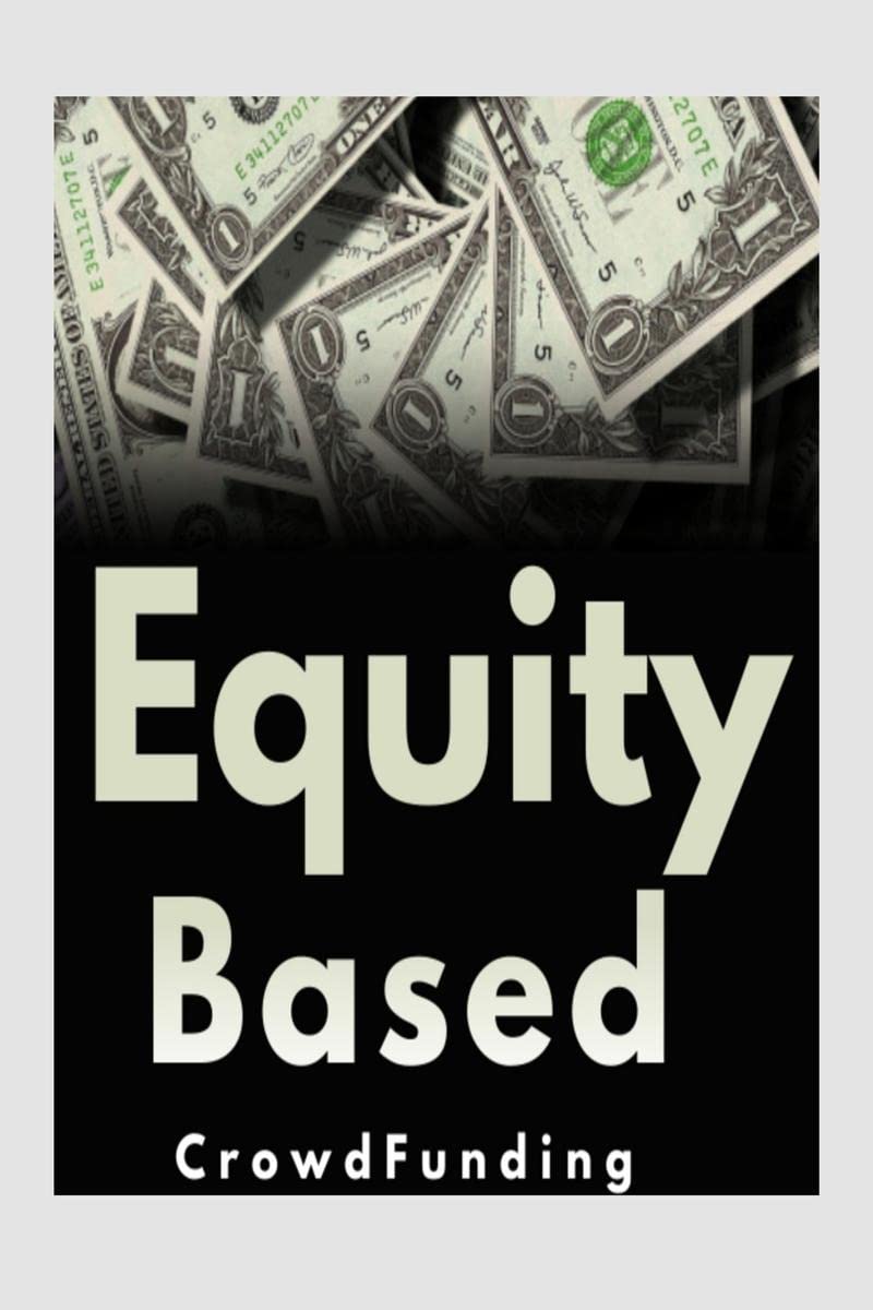 EquityBased Crowd Funding