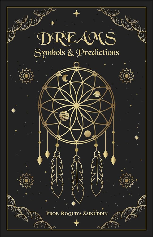 Dreams, Symbols & Predictions