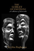 The Goblet Of Emotions: A Collection Of Short Tales