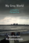 My Grey World: A Misfits Perspective