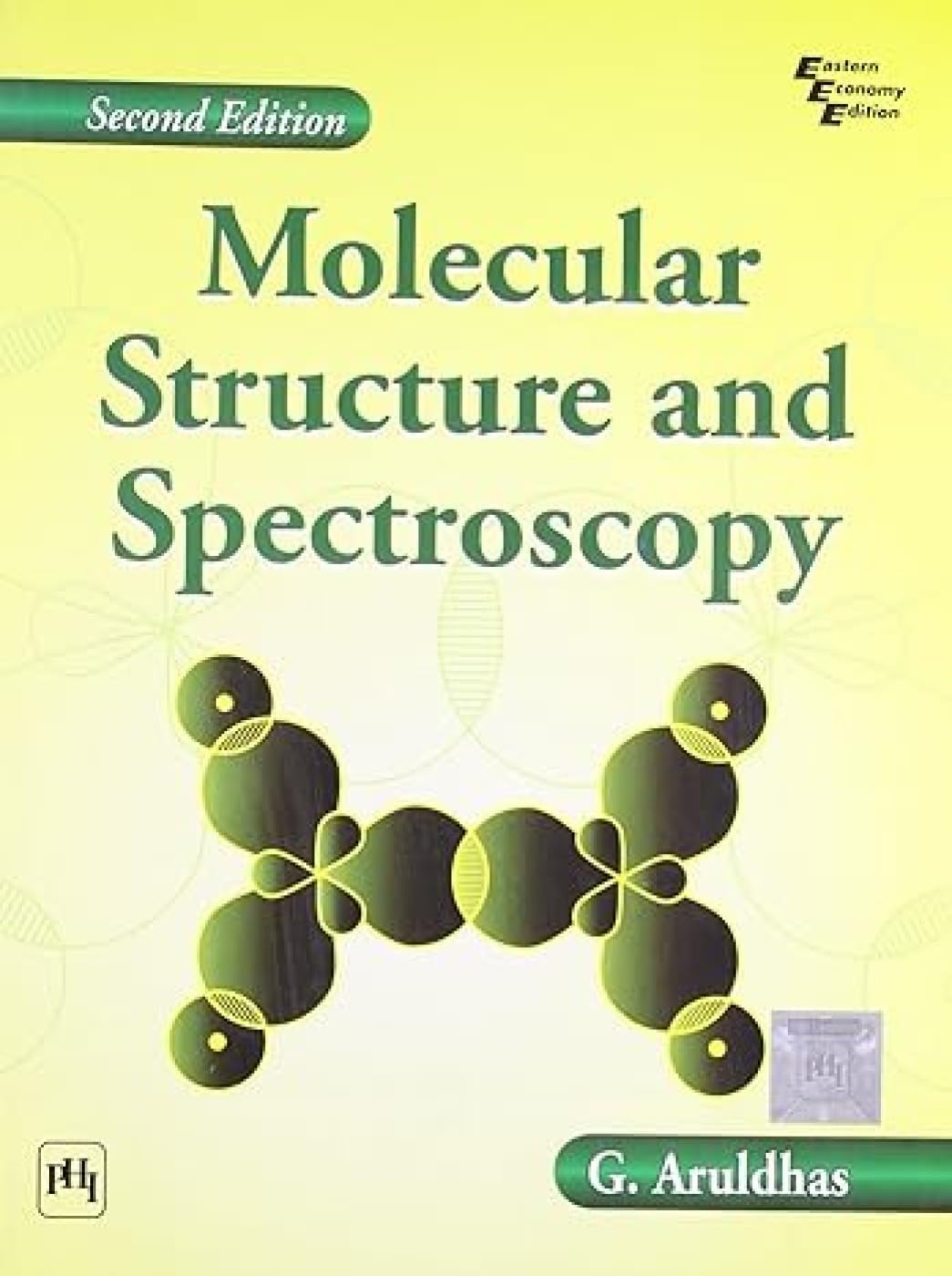 Molecular Structure and Spectroscopy (second edition)